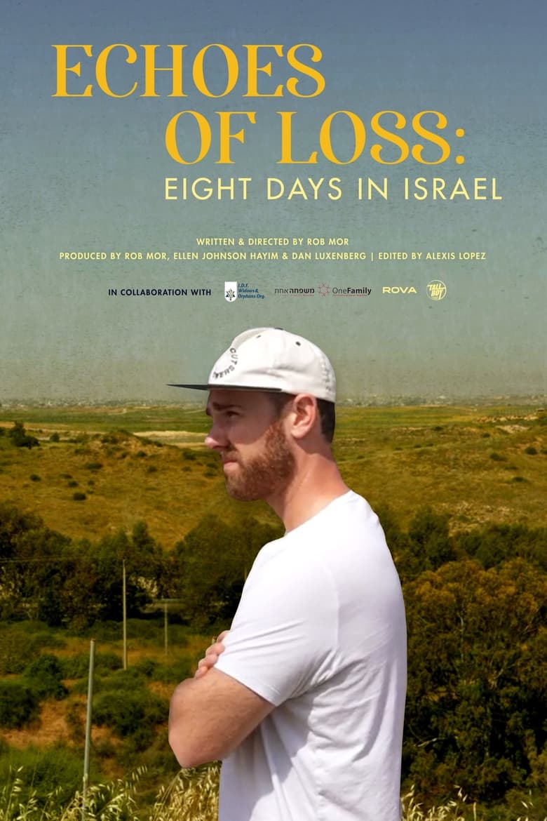 Poster of Echoes of Loss: Eight Days in Israel