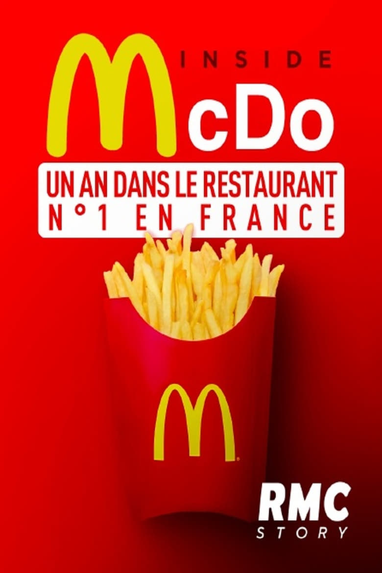 Poster of Inside McDo - un an dans le restaurant n°1 en France