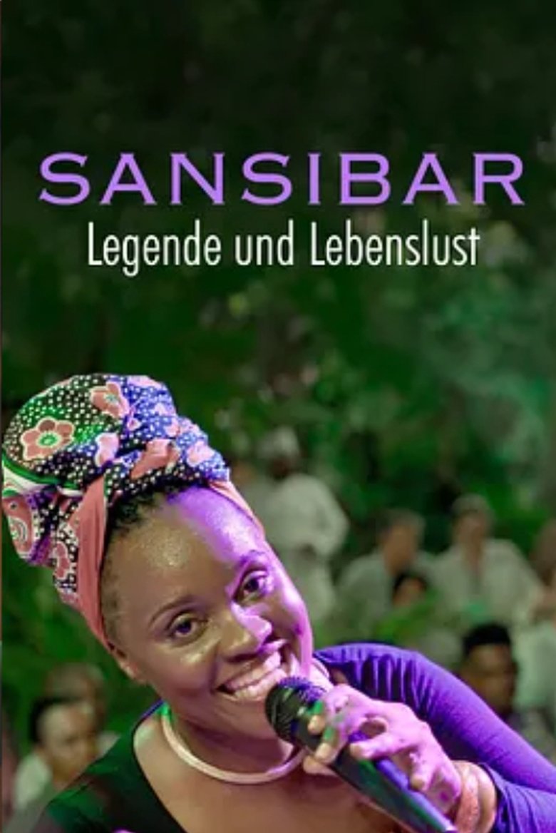 Poster of Sansibar - Legende und Lebenslust
