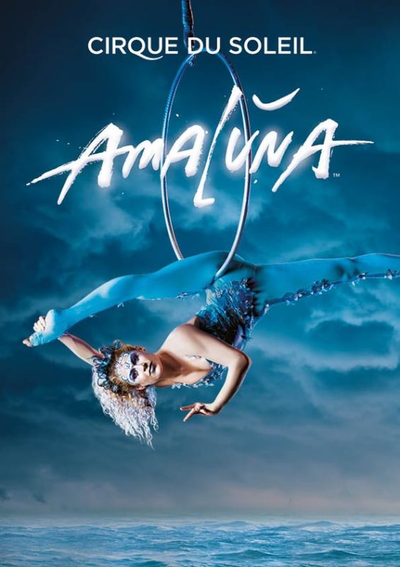 Poster of Cirque du Soleil: Amaluna