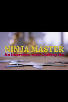 Poster of Ninja Master: Interview with Godfrey Ho