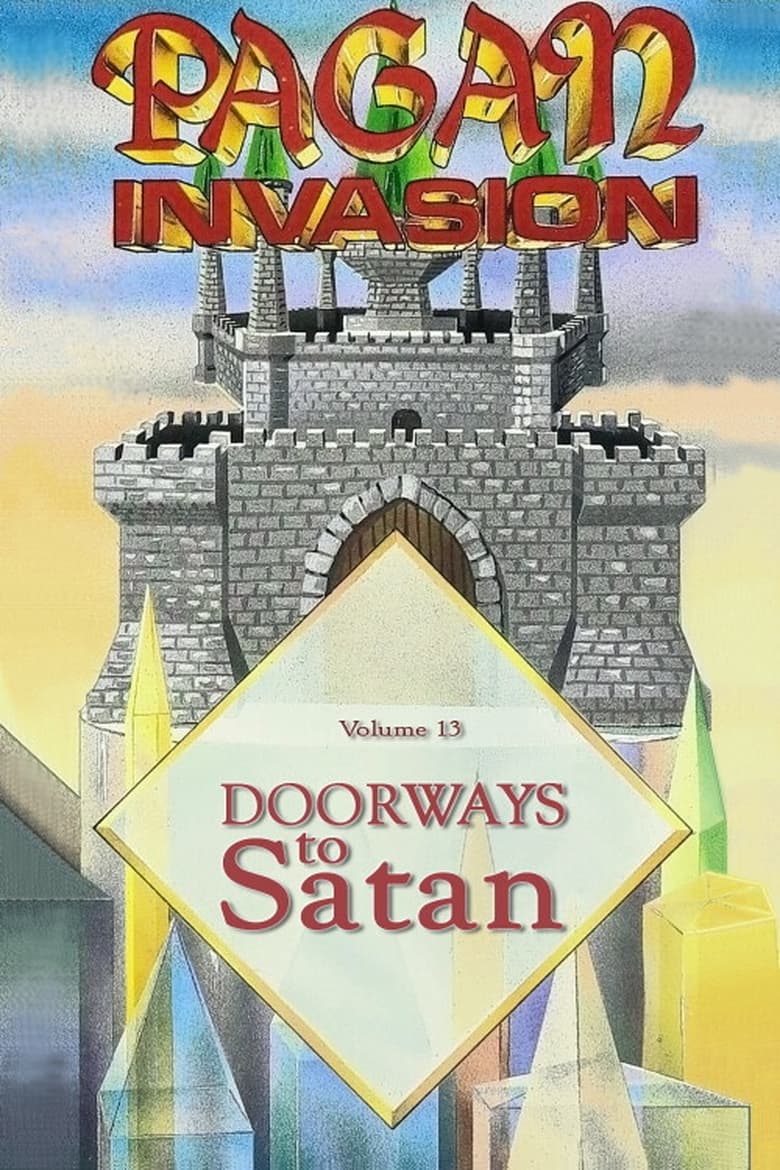 Poster of Pagan Invasion, Vol. 13: Doorways To Satan