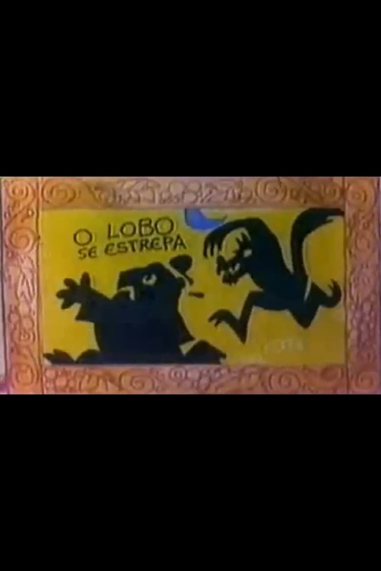 Poster of O Lobo se Estrepa