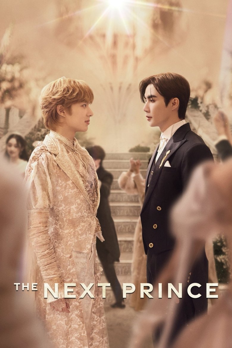 Poster of Episodes in The Next Prince - Season 1 - Season 1