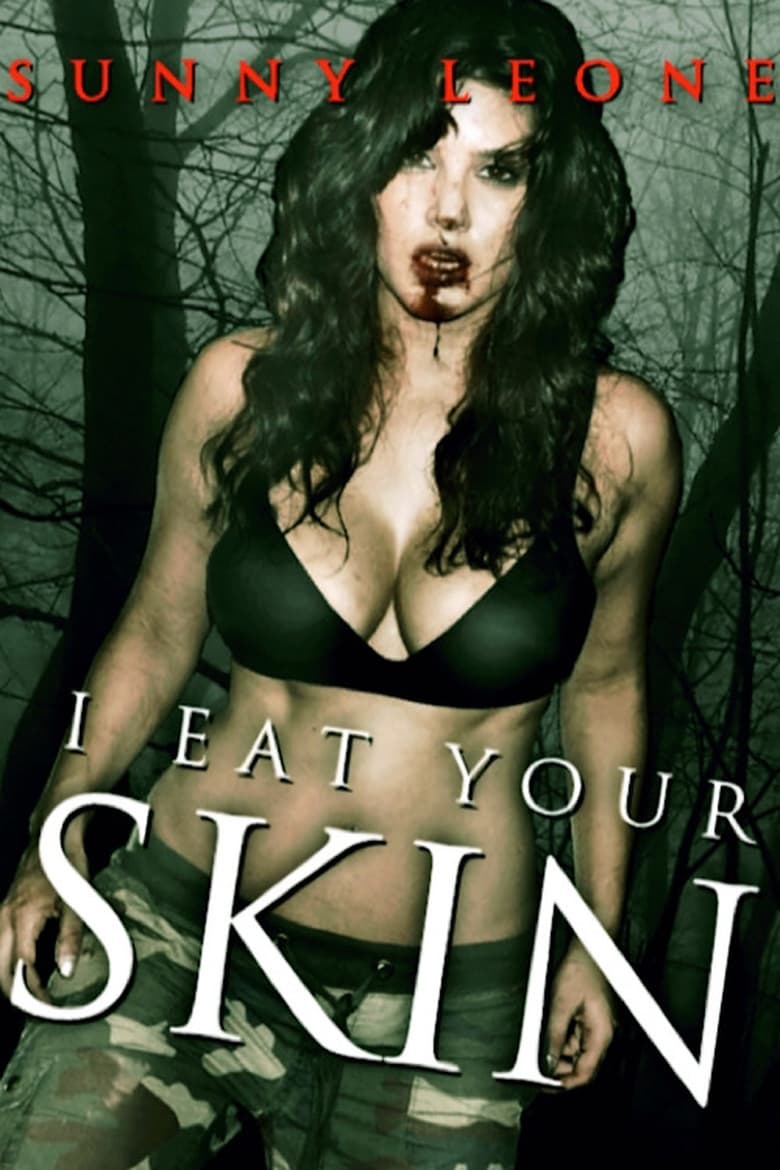 Poster of I Eat Your Skin