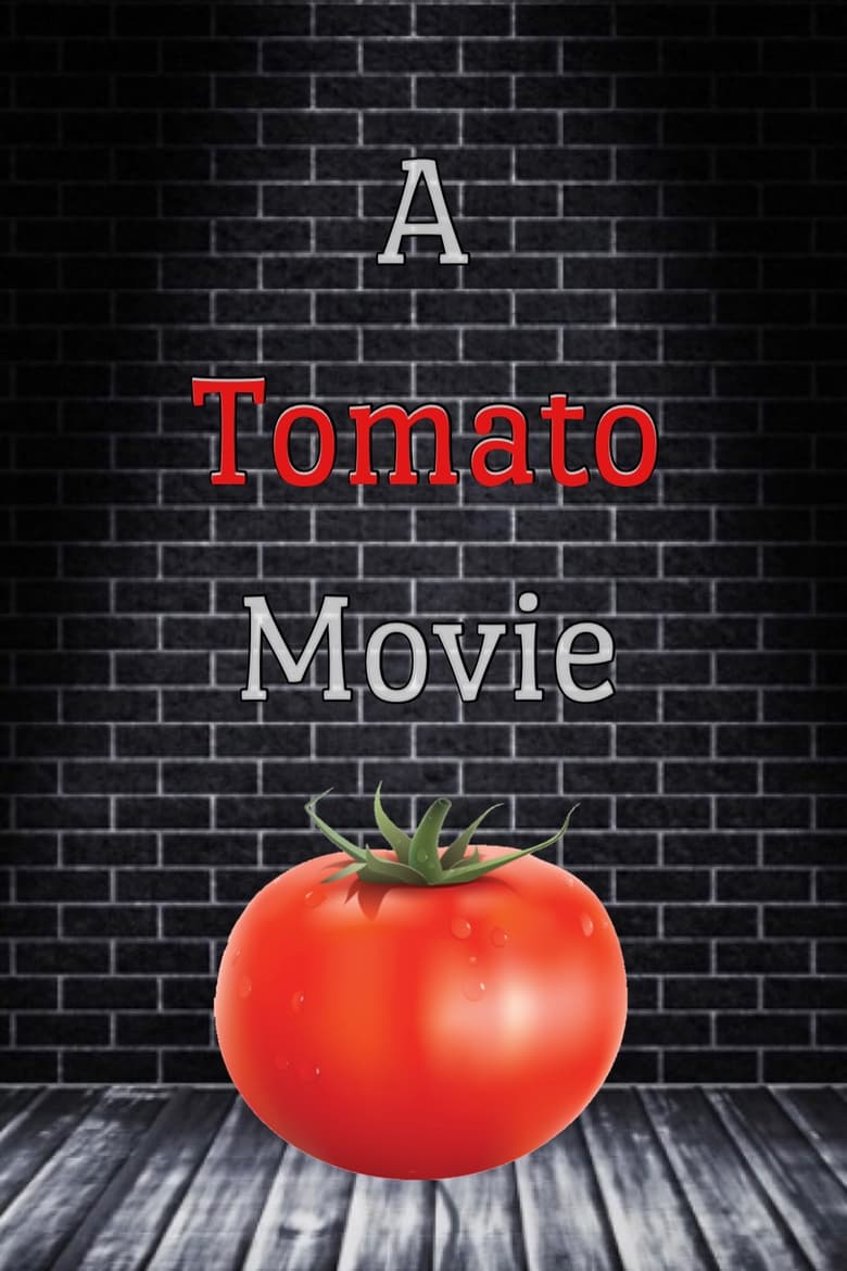 Poster of A Tomato Movie