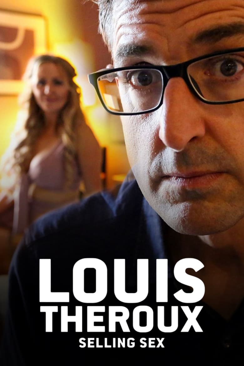 Poster of Louis Theroux: Selling Sex