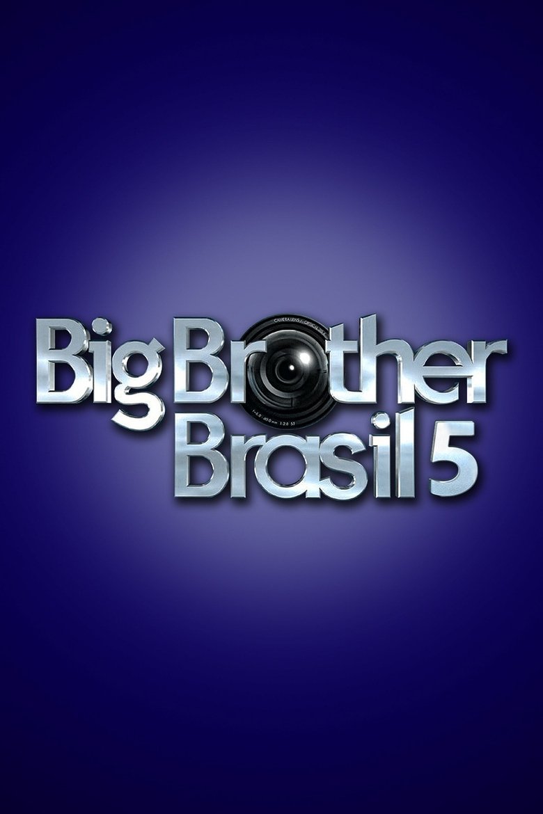 Poster of Episodes in Big Brother Brasil - Season 5 - Season 5