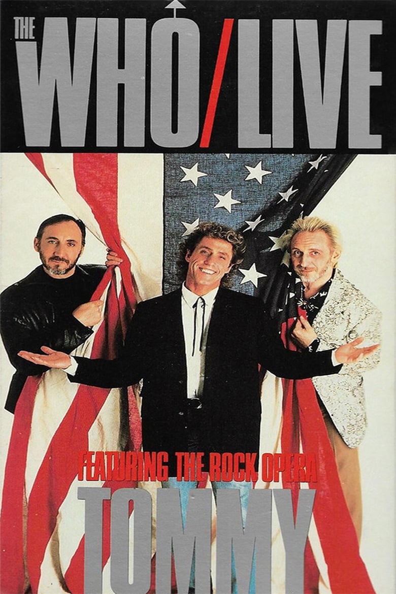 Poster of The Who | Live, Featuring the Rock Opera Tommy