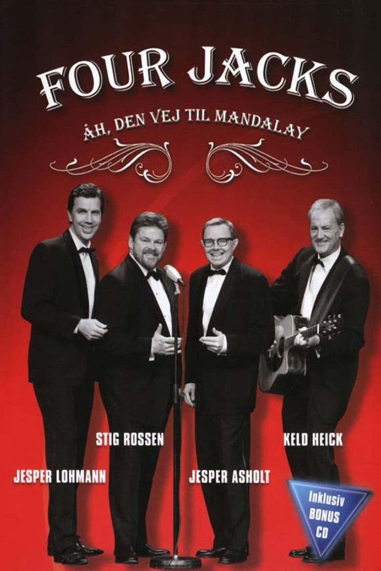 Poster of Four Jacks Åh, den vej til mandalay