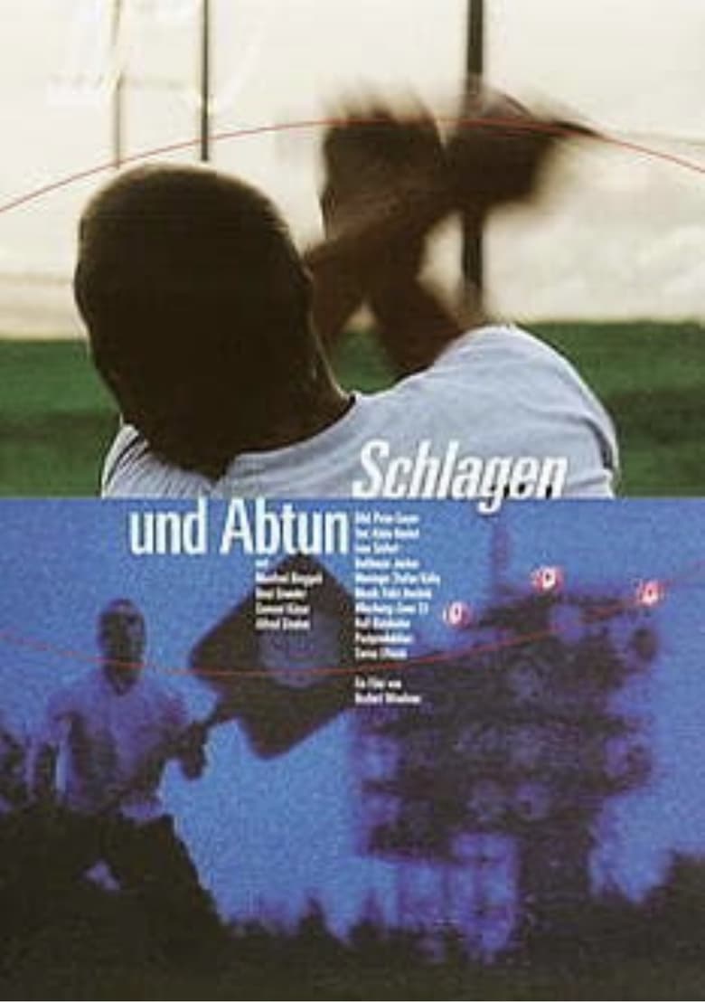 Poster of Schlagen und Abtun