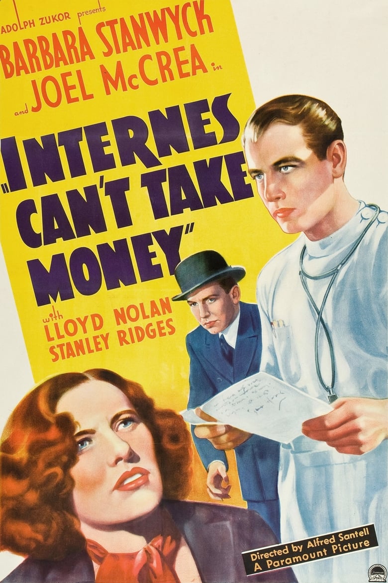 Poster of Internes Can't Take Money