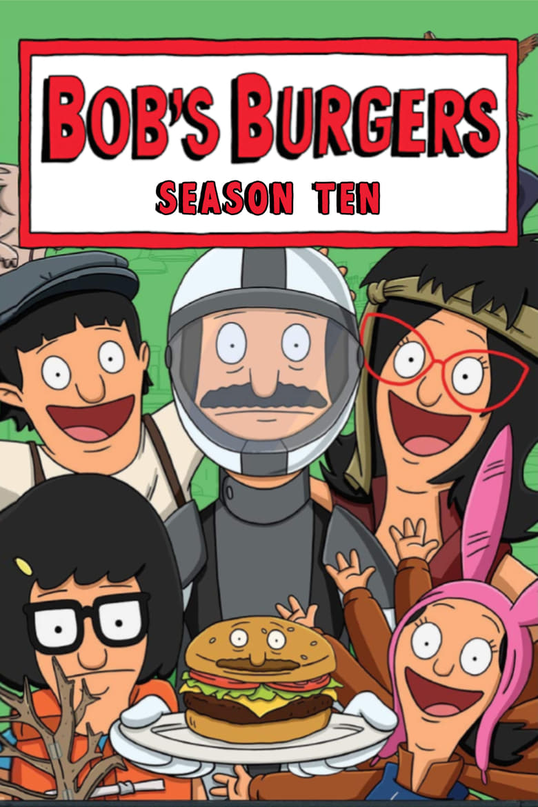 Poster of Episodes in Bob's Burgers - Season 10 - Season 10