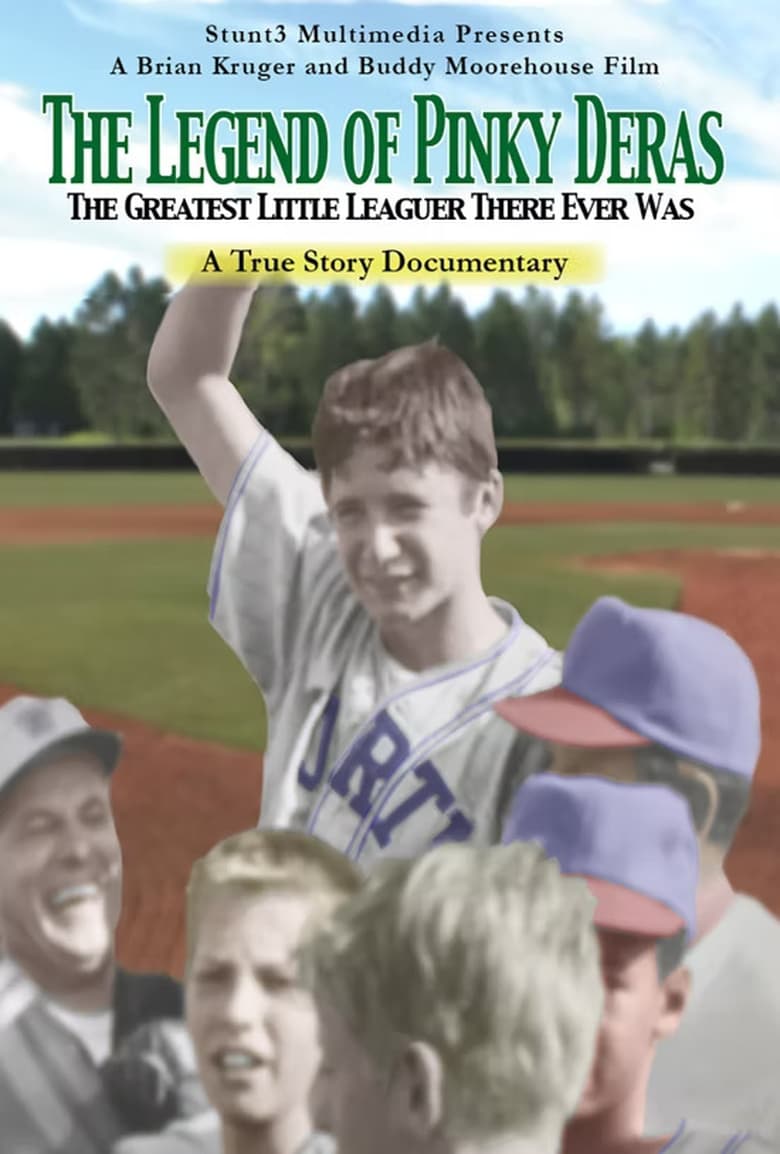 Poster of The Legend of Pinky Deras: The Greatest Little-Leaguer There Ever Was