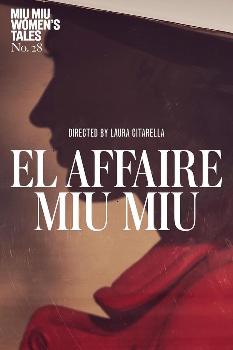 Poster of The Miu Miu Affair