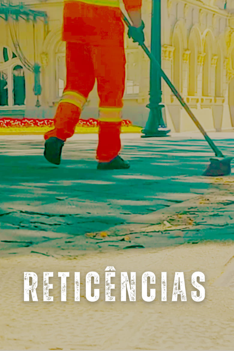 Poster of Reticências