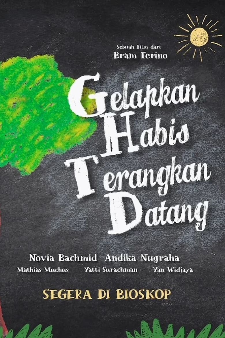 Poster of Gelapkan Habis Terangkan Datang