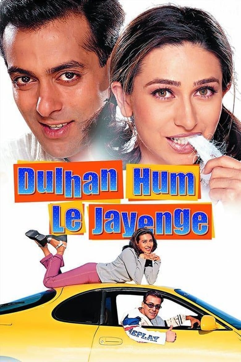 Poster of Dulhan Hum Le Jayenge