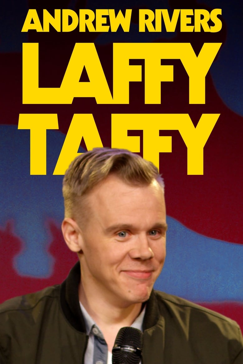 Poster of Andrew Rivers: Laffy Taffy