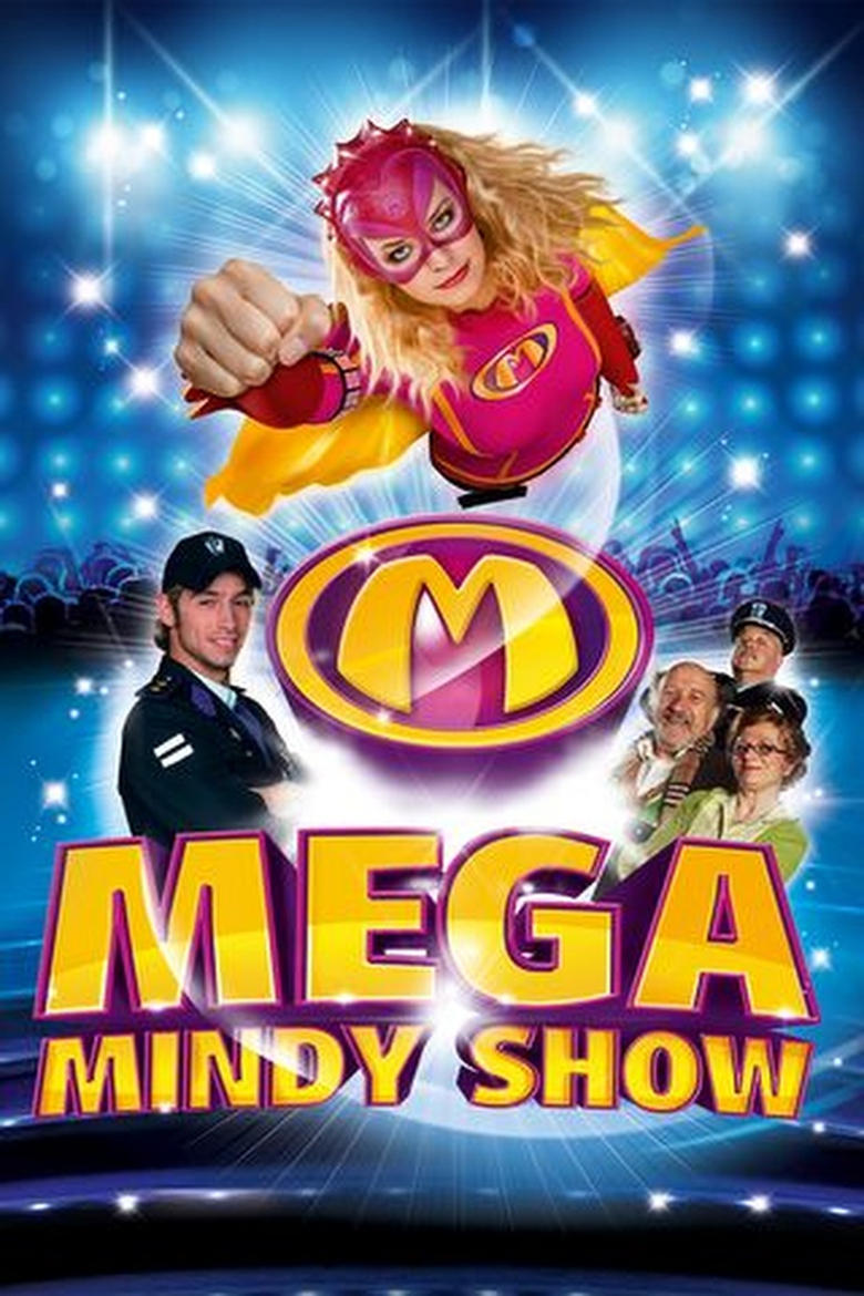 Poster of Mega Mindy: De MEGA grote Mega Mindy Show