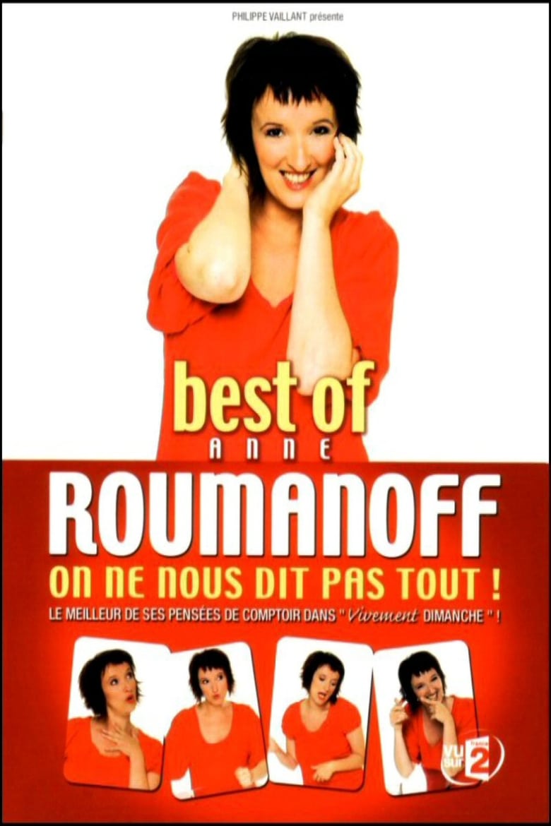 Poster of Best of Anne Roumanoff : On ne nous dit pas tout