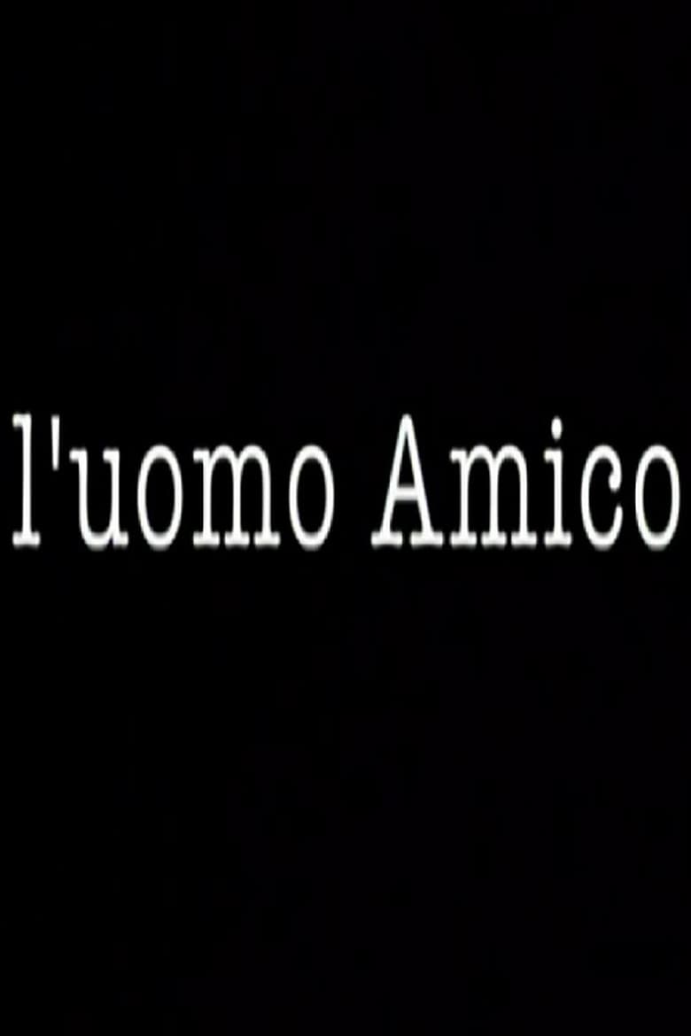 Poster of L'uomo Amico