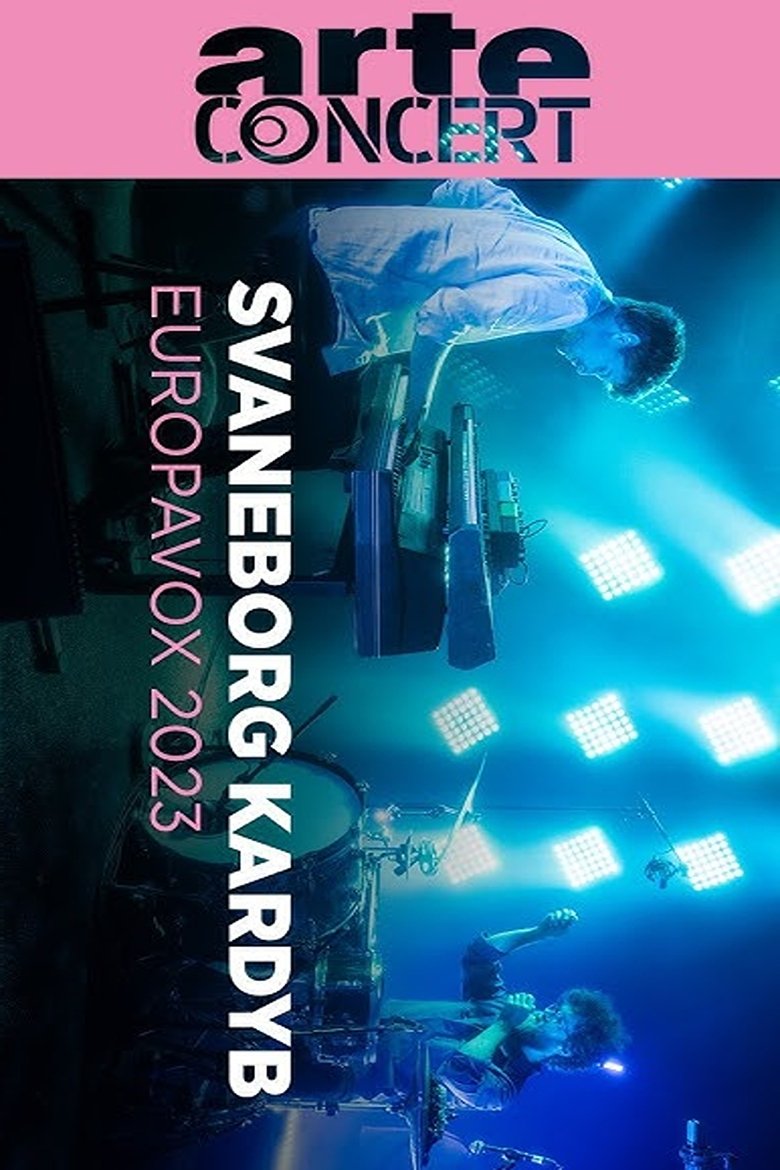 Poster of Svaneborg Kardyb @ Europavox Session 2023
