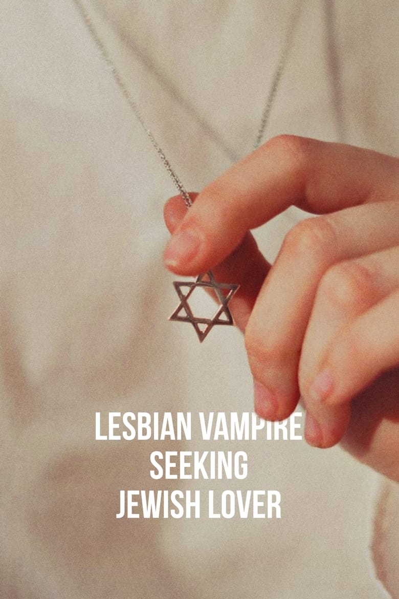 Poster of Lesbian Vampire Seeking Jewish Lover