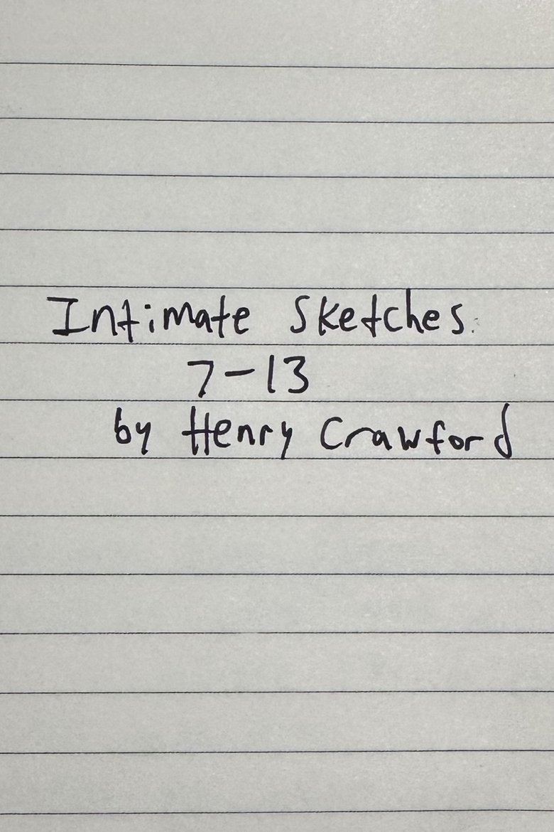Poster of Intimate Sketches  7-13