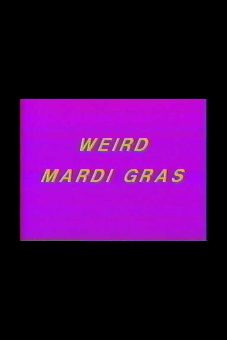 Poster of Charles Gatewood's Weird Mardi Gras