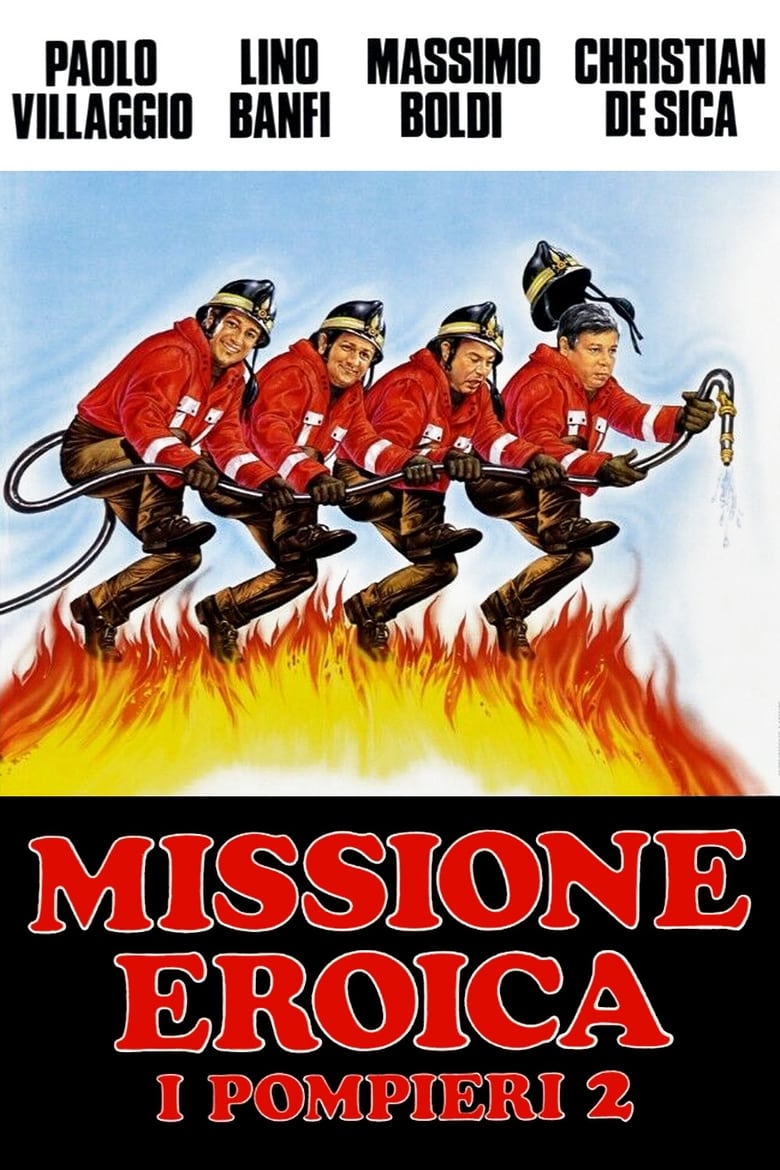 Poster of Firefighters 2: Heroic Mission