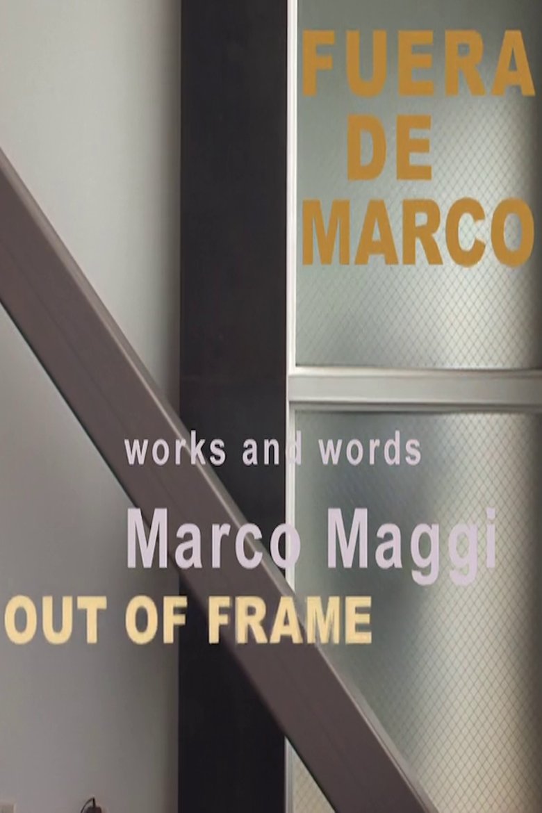 Poster of Fuera de Marco (Out of Frame)