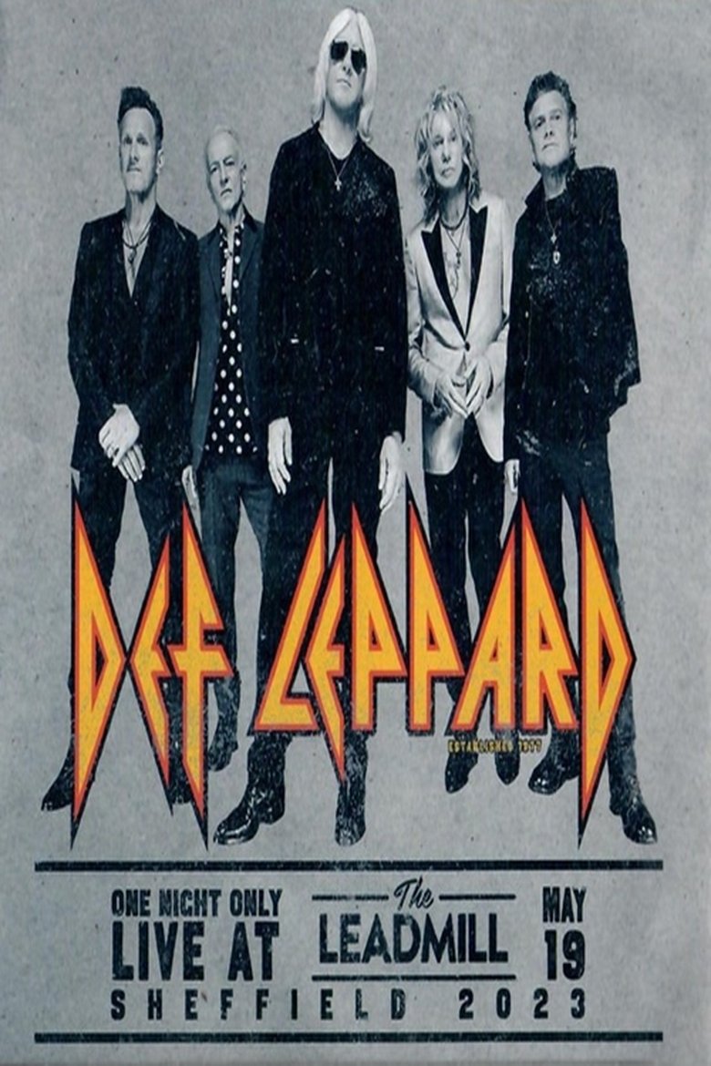Poster of Def Leppard: One Night Only Live At The Leadmill