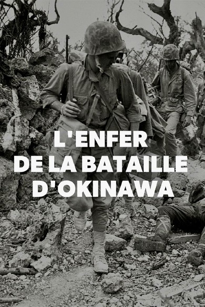 Poster of L'enfer de la bataille d'Okinawa