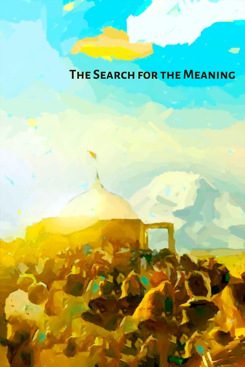 Poster of The Search for the Meaning