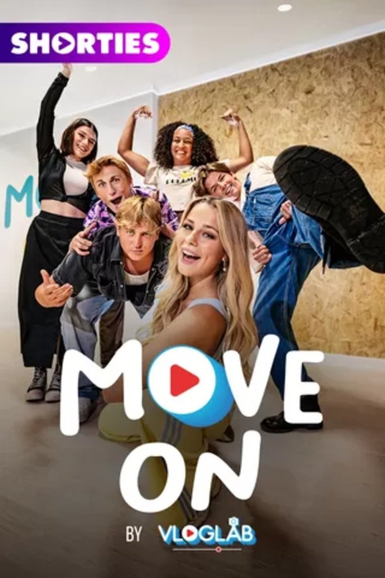 Poster of Episodes in Move On - Season 1 - Season 1