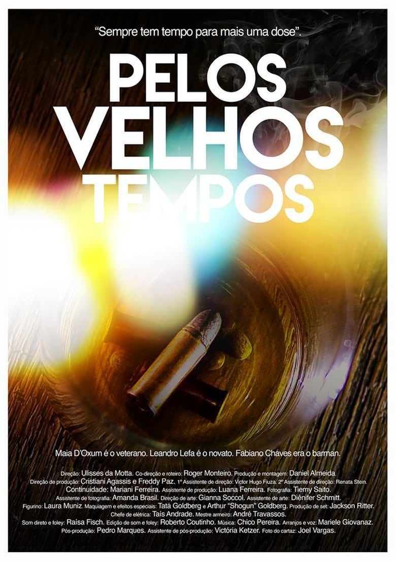 Poster of Pelos Velhos Tempos