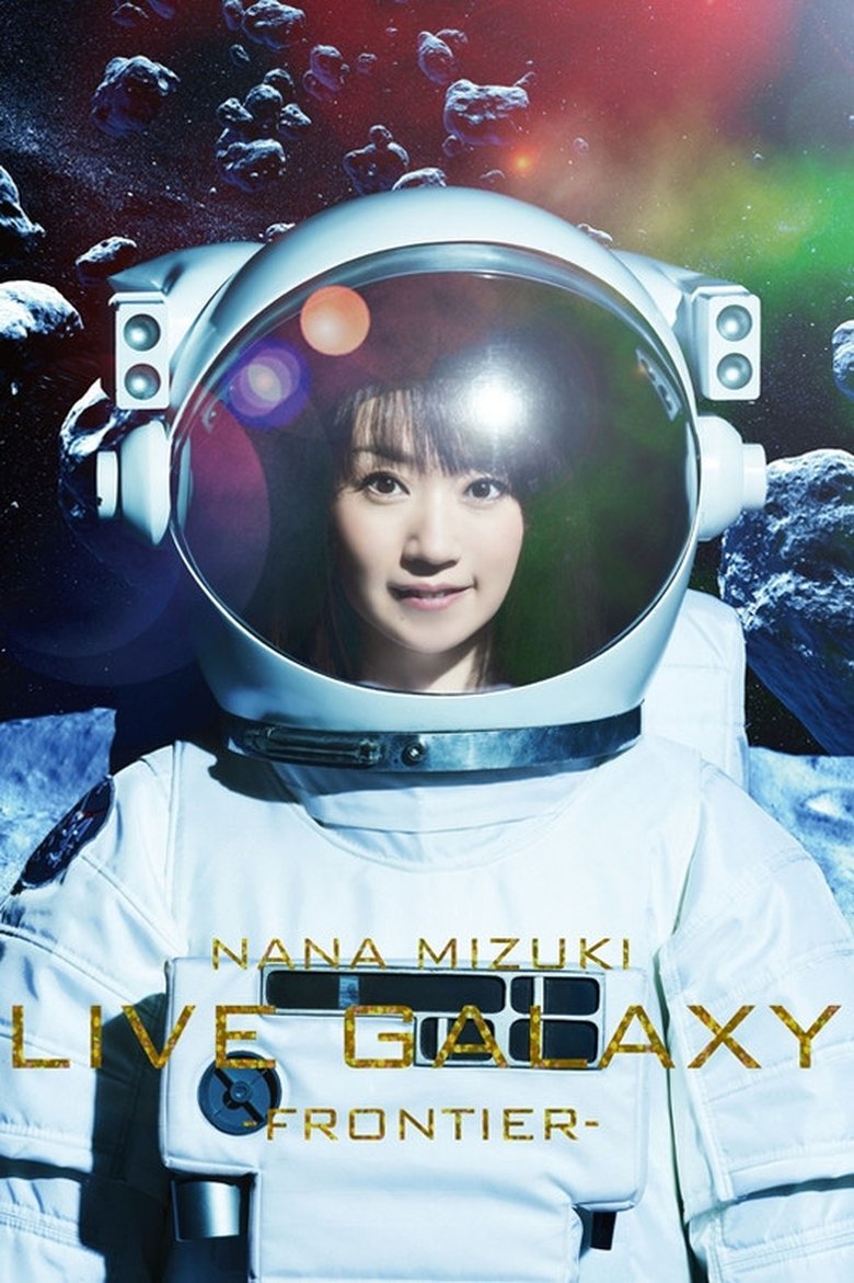 Poster of NANA MIZUKI LIVE GALAXY -FRONTIER-