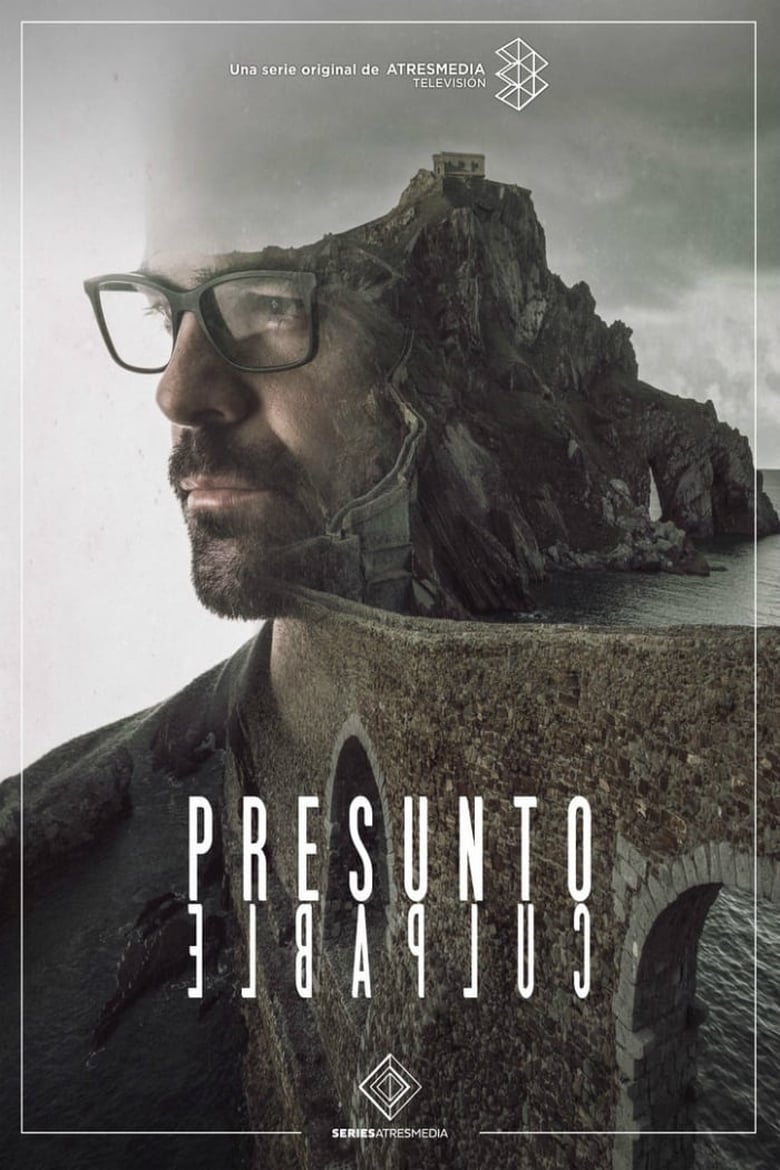 Poster of Cast and Crew in Presumed Guilty - Season 1 - Episode 8 - Episode 8