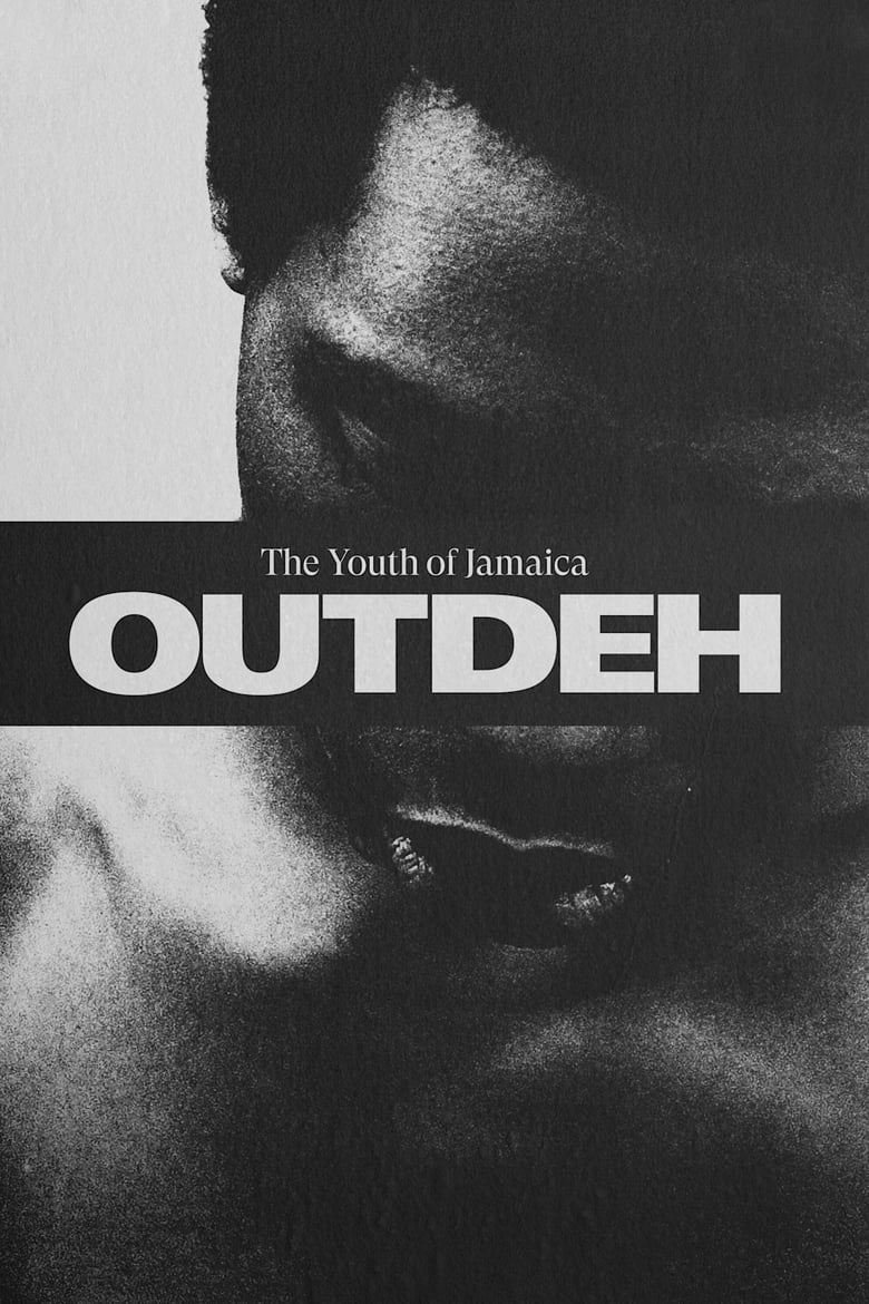 Poster of OUT DEH: The Youth of Jamaica