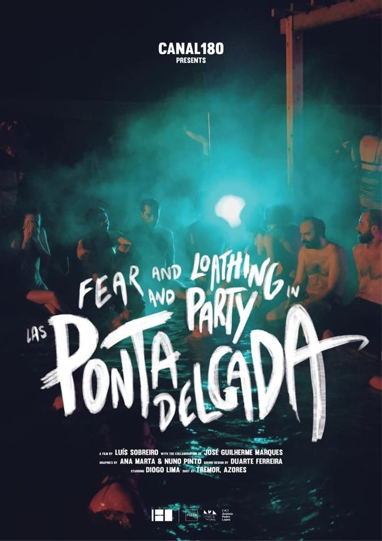 Poster of Fear and Loathing and Party in Las Ponta Delgada