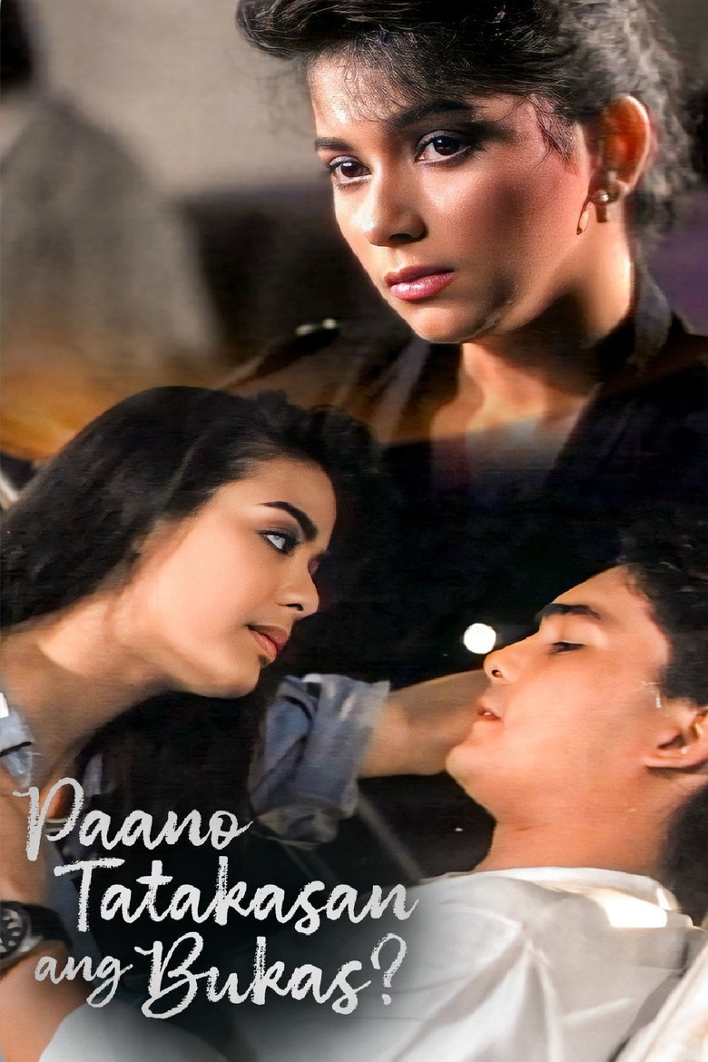 Poster of Paano Tatakasan ang Bukas?