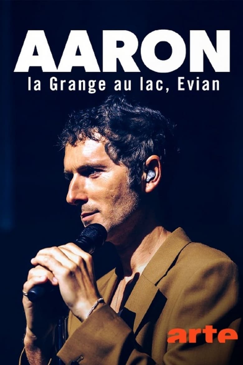 Poster of Aaron - La Grange au lac, Évian