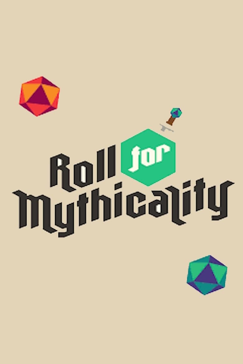 Poster of Roll For Mythicality