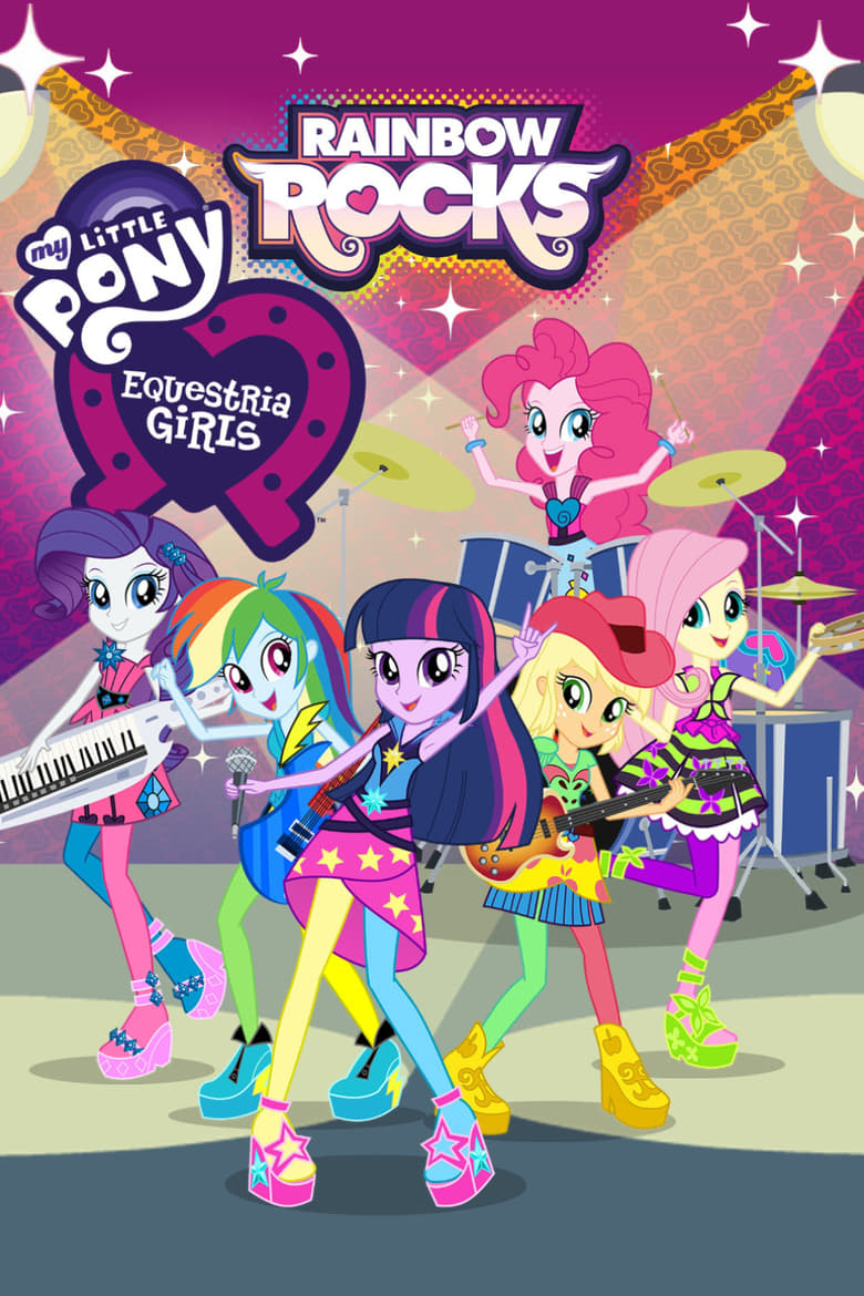 Poster of My Little Pony: Equestria Girls - Rainbow Rocks