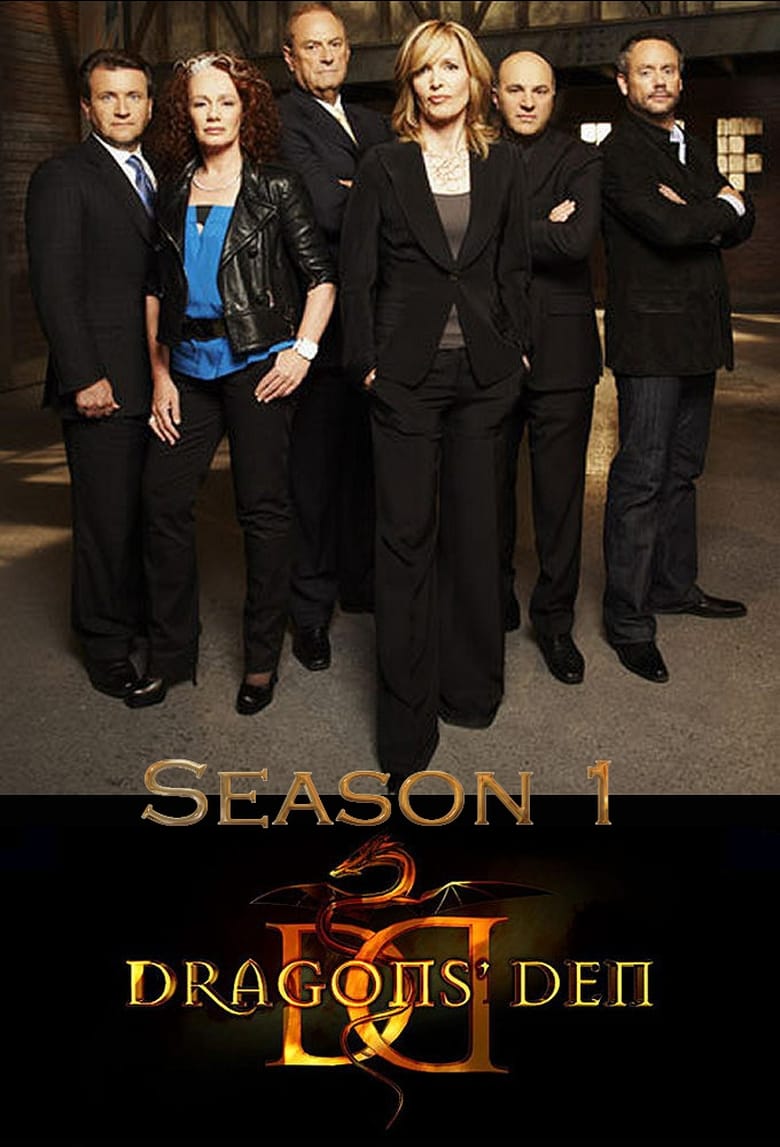 Poster of Episodes in Dragons' Den - Season 1 - Season 1