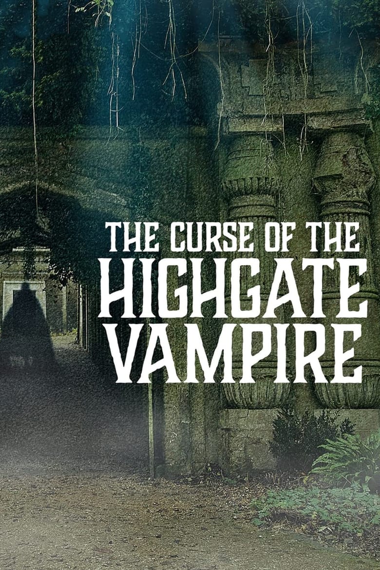 Poster of The Curse of the Highgate Vampire