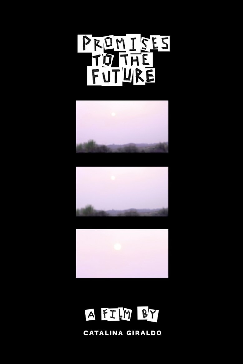 Poster of Promises to the Future