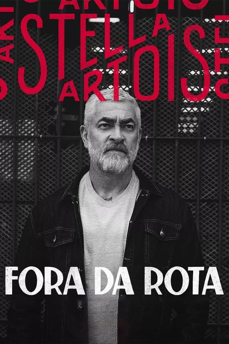 Poster of Cast and Crew in Fora Da Rota - Season 1 - Episode 5 - Episode 5