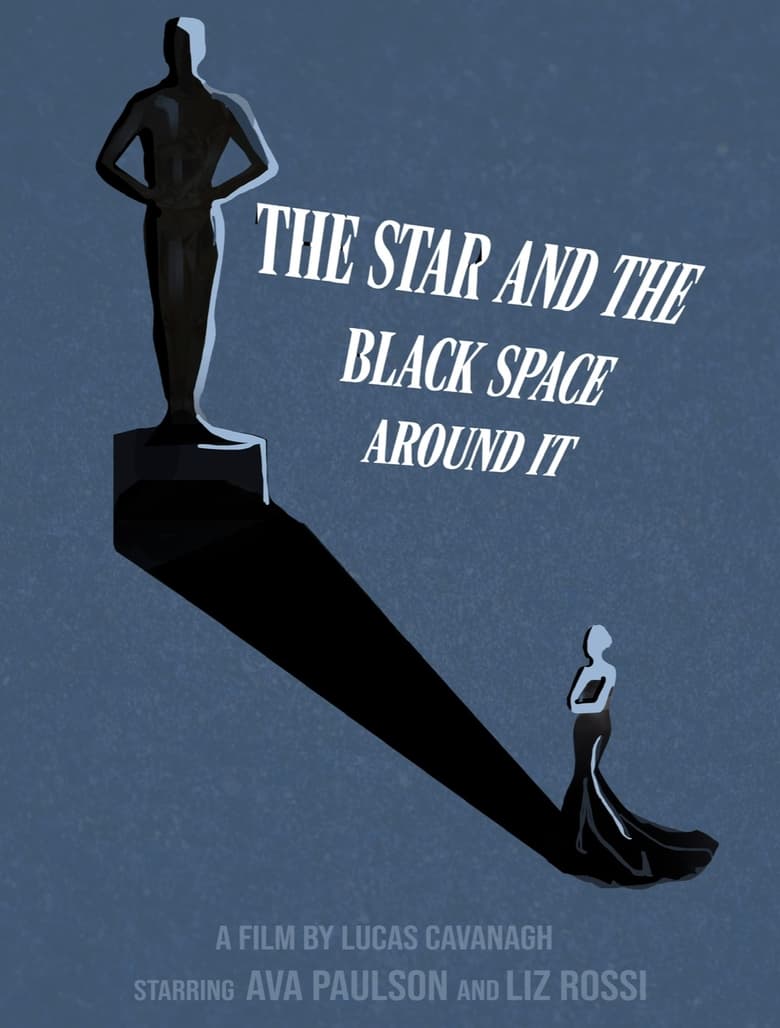 Poster of The Star and the Black Space Around It